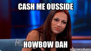 The “Casshmeousside” girl wants 30k for an appearance, and she’s getting it!
