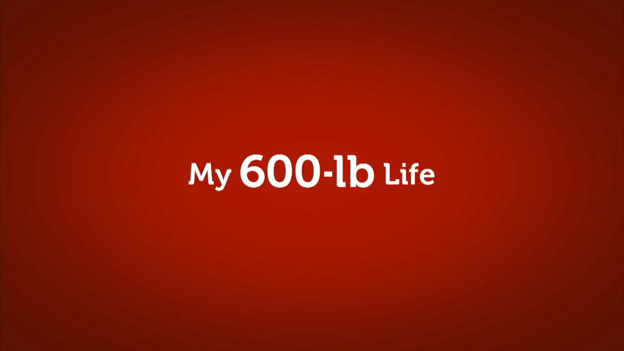 My 600 lb Life Deaths